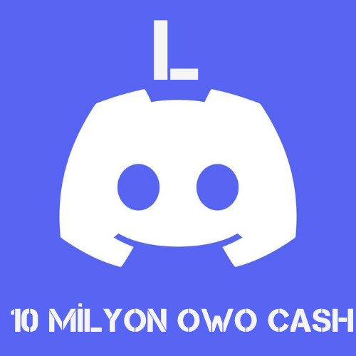 10 Milyon OwO Cash